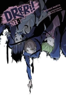 Durarara!! Sh, Vol. 1 (Light Novel) (Narita Ryohgo)(Paperback)