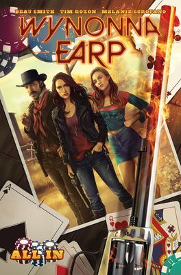 Wynonna Earp: All in (Smith Beau)(Paperback)