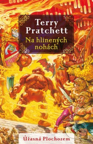 Na hlinených nohách - Terry Pratchett