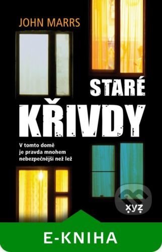 Staré křivdy - John Marrs