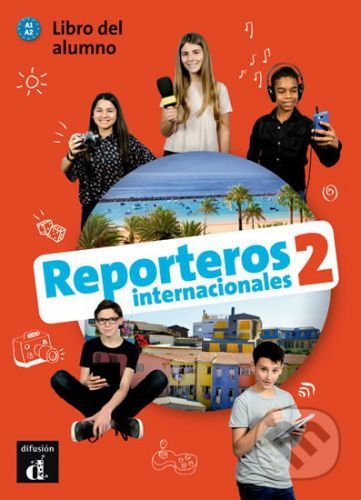Reporteros internacionales 2 (A1-A2) - Klett