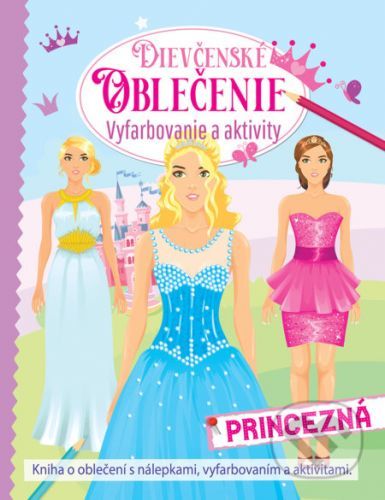 Dievčenské oblečenie - princezná - Foni book