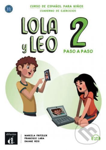 Lola y Leo 2 paso a paso (A1.1-A1.2) - Klett