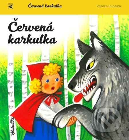 Červená Karkulka - Vojtěch Kubašta (ilustrátor)