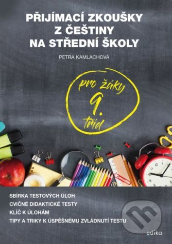 Přijímací zkoušky z češtiny - Petra Kamlachová