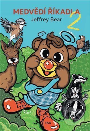 Medvědí říkadla 2 - Jeffrey Bear, Petra Šolcová (ilustrátor)