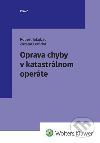 Oprava chyby v katastrálnom operáte - Róbert Jakubáč