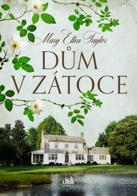 Dům v zátoce - Taylor Ellen Mary - e-kniha