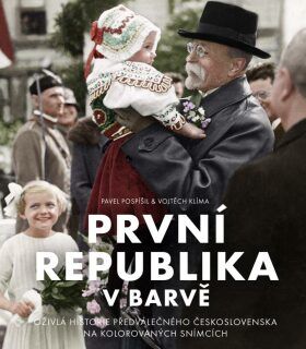 První republika v barvě - Vojtěch Klíma, Pavel Pospíšil