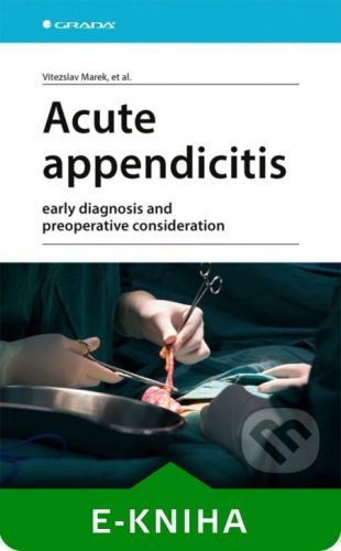 Acute appendicitis - Marek Vitězslav, Štefan Durdík