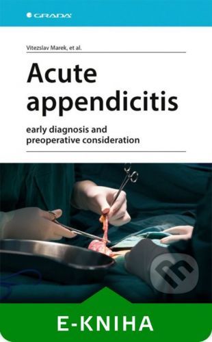 Acute appendicitis - Marek Vitězslav, Štefan Durdík