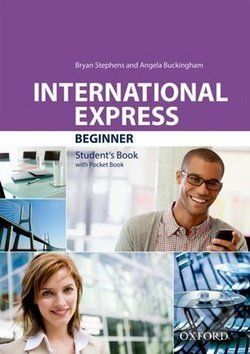 International Express Third Ed. Beginner - Stephens Bryan