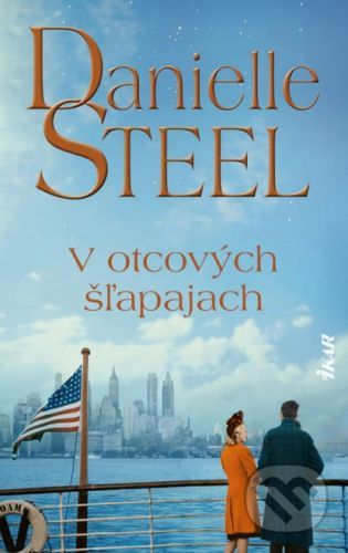 V otcových šľapajach - Danielle Steel