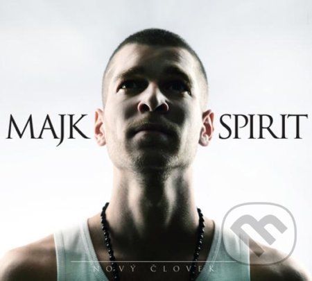 Majk Spirit: Nový človek LP - Majk Spirit