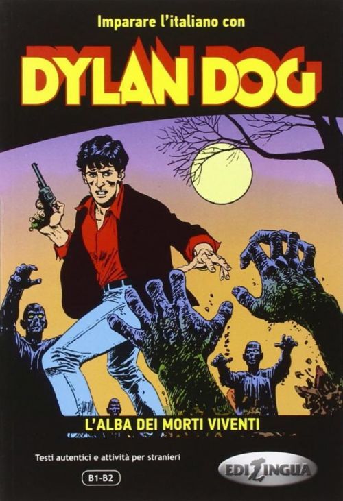 Dylan Dog: L'alba dei morti viventi - Spinosa Eleonora