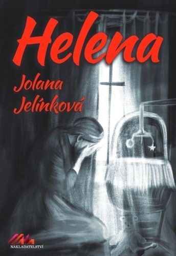 Helena - Jelínková Jolana, Brožovaná