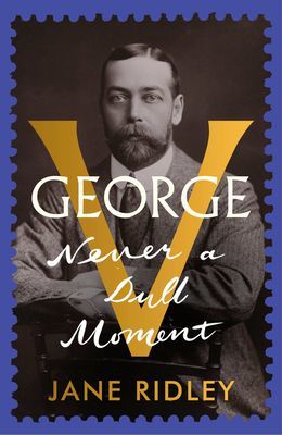 George V - Never a Dull Moment (Ridley Jane)(Pevná vazba)