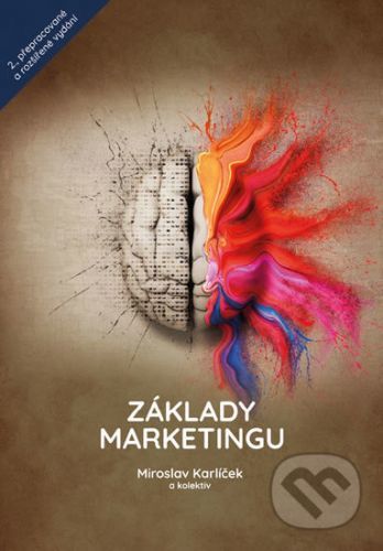 Kniha: Základy marketingu od Karlíček Miroslav