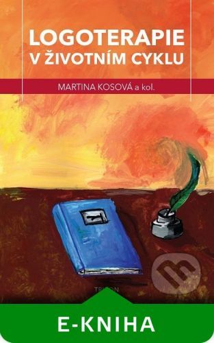 Logoterapie v životním cyklu - Martina Kosová