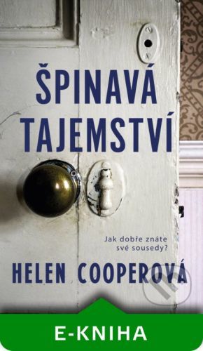 Špinavá tajemství - Helen Cooper