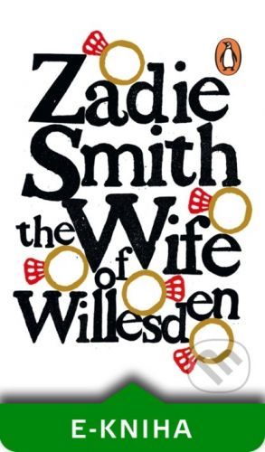 The Wife of Willesden - Zadie Smith