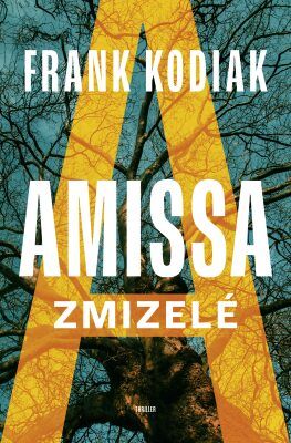 Amissa: Zmizelé - Frank Kodiak