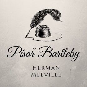 Písař Bartleby - Herman Melville - audiokniha