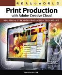 Real World Print Production with Adobe Creative Cloud (McCue Claudia)(Paperback)