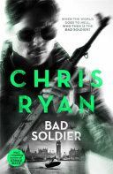 Bad Soldier - Danny Black Thriller (Ryan Chris)(Paperback)