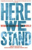 Here We Stand - Women Changing the World (Earnshaw Helena)(Paperback)