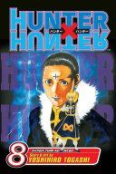 Hunter X Hunter, Vol. 8 (Togashi Yoshihiro)(Paperback)