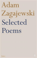 Selected Poems of Adam Zagajewski (Zagajewski Adam)(Paperback)