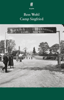 Camp Siegfried (Wohl Bess)(Paperback / softback)