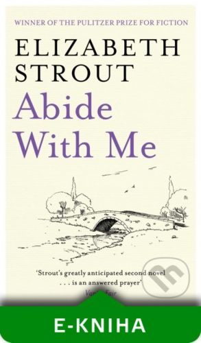 Abide With Me - Elizabeth Strout
