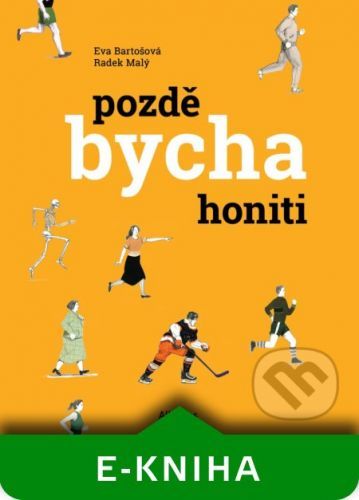 Pozdě bycha honiti - Radek Malý, Eva bartošová