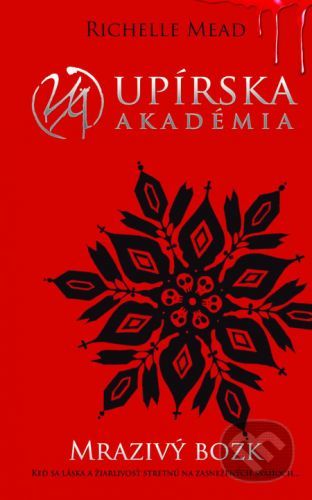 Mrazivý bozk - Richelle Mead