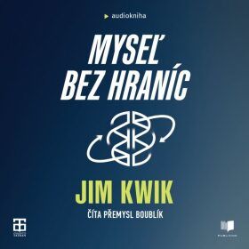 Myseľ bez hraníc - Kwik Jim - audiokniha