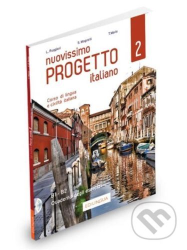 Nuovissimo Progetto italiano 2/B1-B2 Quaderno degli esercizi (+2 CD audio) - Marin Telis