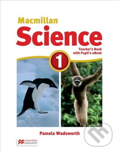 Macmillan Science 1: Teacher's Book with Student's eBook Pack - David Glover