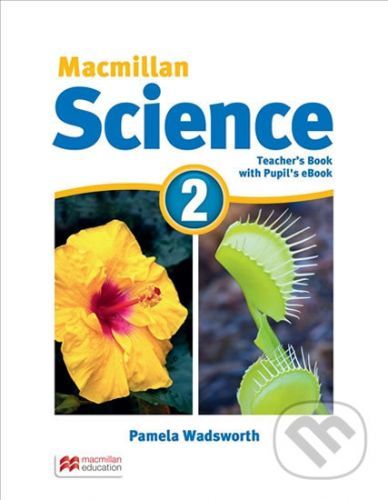 Macmillan Science 2: Teacher's Book with Student's eBook Pack - David Glover