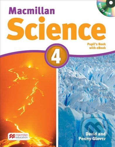 Macmillan Science 4: Student's Book with CD and eBook Pack - David Glover