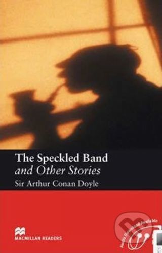 Macmillan Readers Intermediate: The Speckled Band and Other Stories - Arthur Conan Doyle