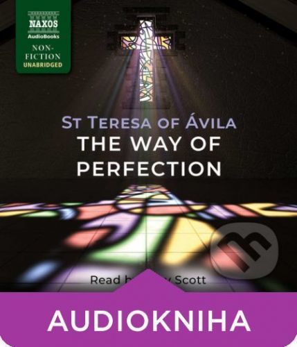 The Way of Perfection (EN) - St Teresa of Ávila