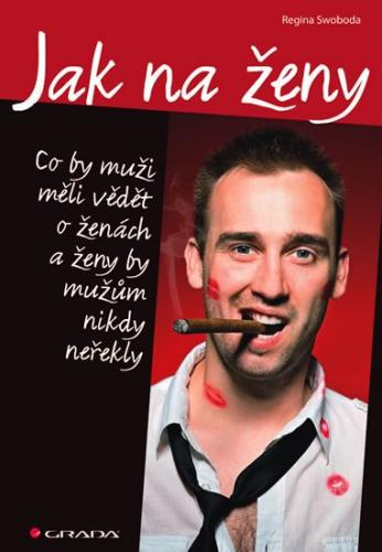 E-kniha: Jak na ženy od Swoboda Regina