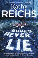 Reichs Kathy Bones Never Lie