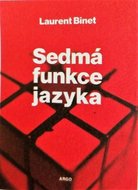 Sedmá funkce jazyka - Binet Laurent