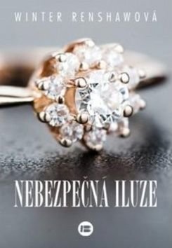 Nebezpečná iluze - Winter Renshawová