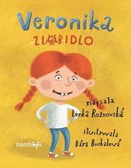 E-kniha: Veronika zlobidlo od Rožnovská Lenka