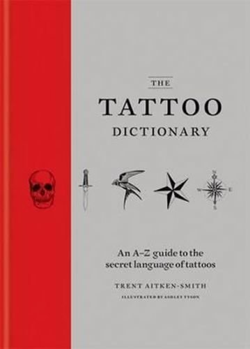 Tattoo Dictionary - Tyson Ashley, Aitken-Smith Trent