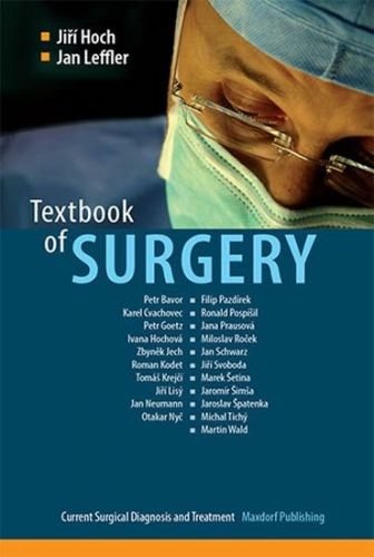 Hoch Jiří, Leffler Jan,: Textbook of Surgery - Current Surgical Diagnosis and Treatment (anglicky)